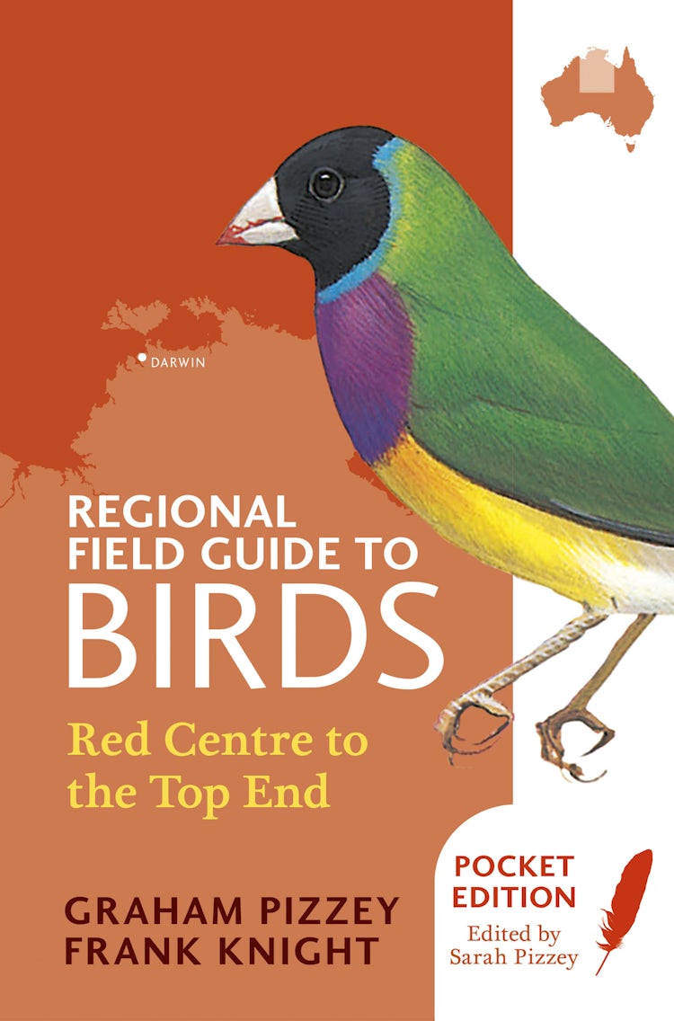 Cover image for Regional Field Guide to Birds: Red Centre to the Top End, isbn: 9781743095874