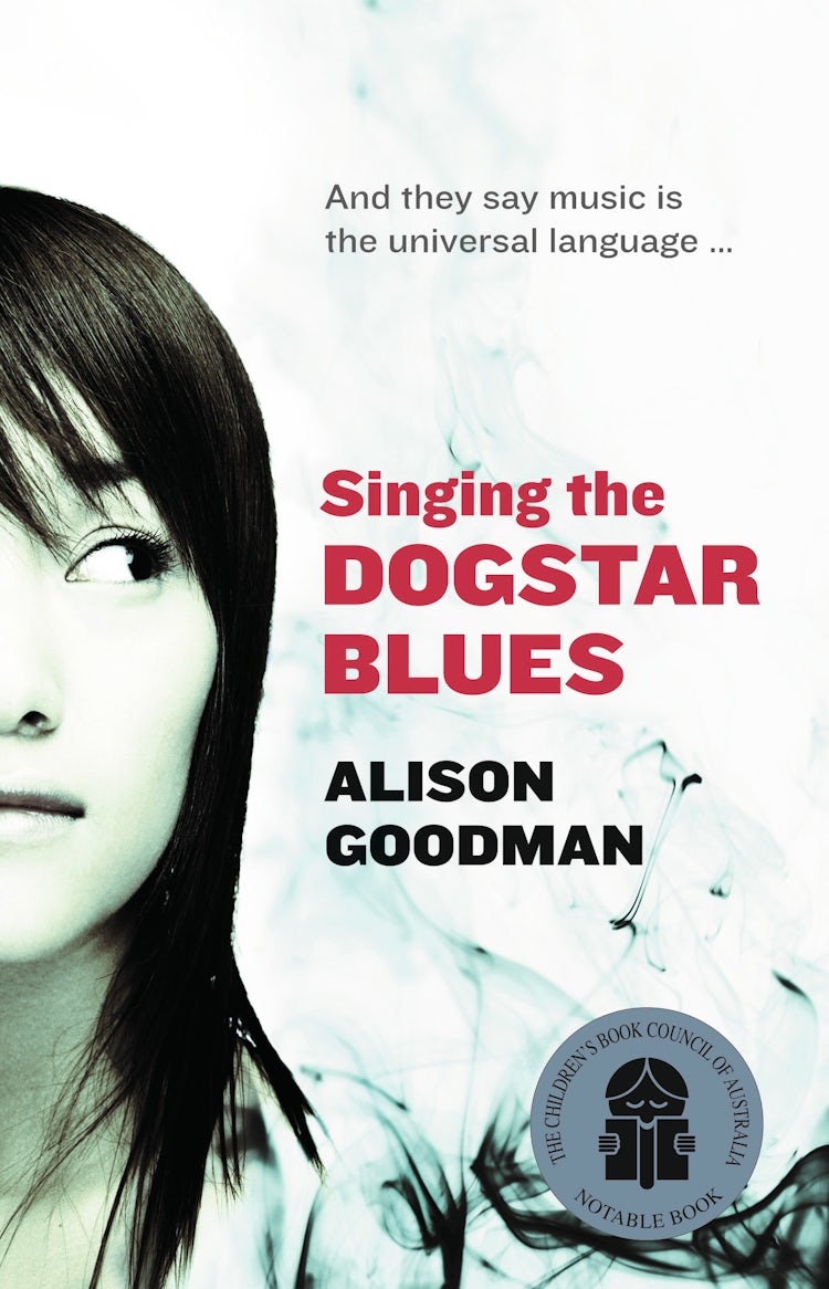 Cover image for Singing the Dogstar Blues, isbn: 9781743095898