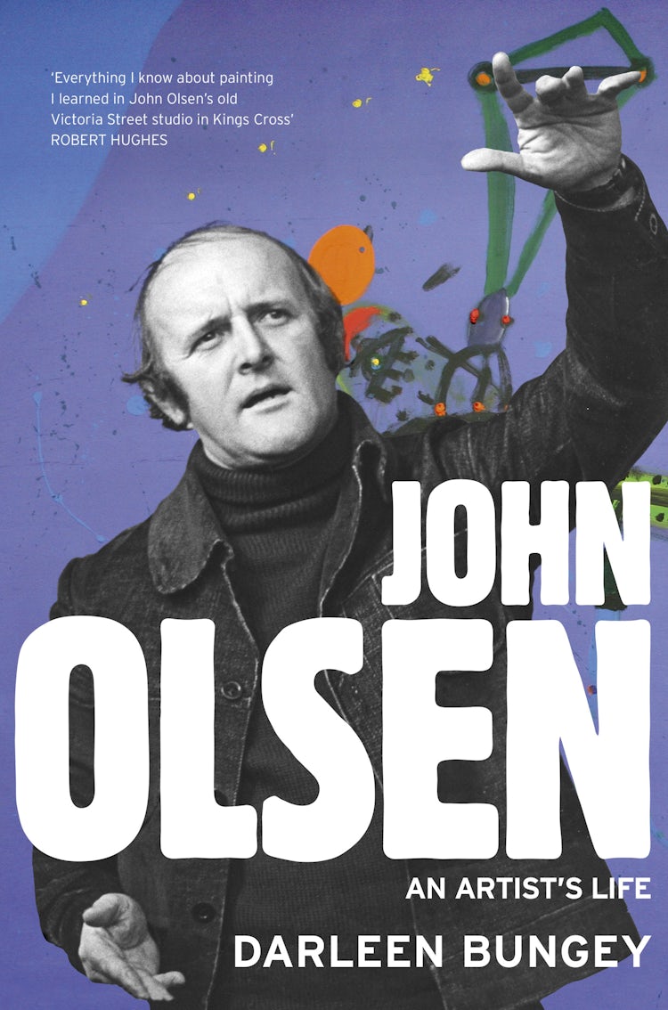 Cover image for John Olsen: the landmark biography of an Australian great, isbn: 9781743096130
