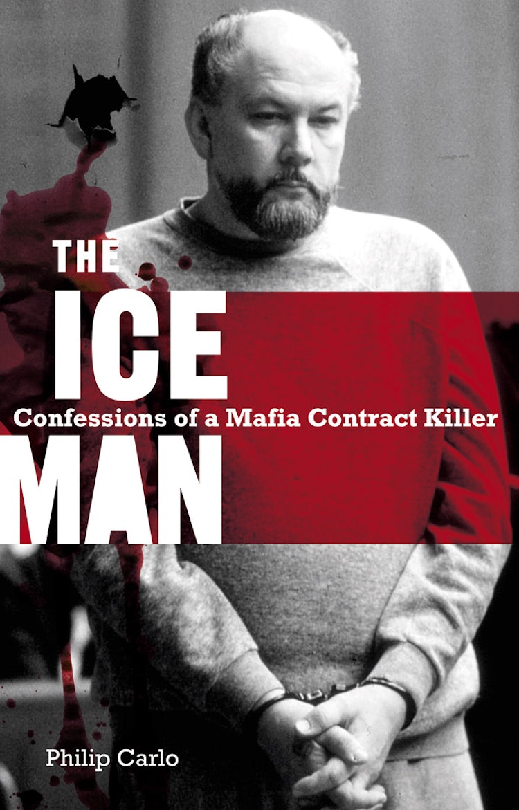 Cover image for The Ice Man: Confessions Of A Mafia Contract Killer, isbn: 9781743096338