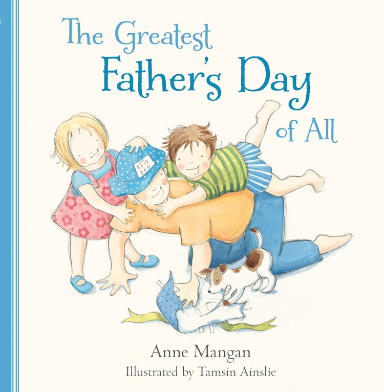 Cover image for The Greatest Father's Day of All, isbn: 9781743097038
