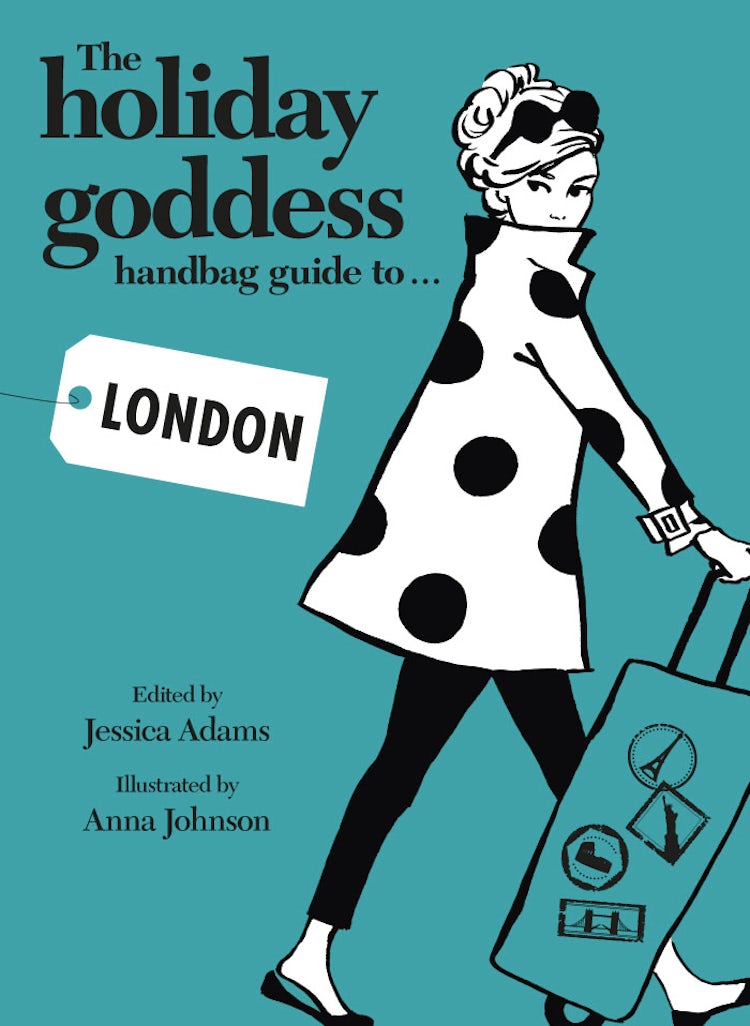 Cover image for The Holiday Goddess Handbag Guide to London, isbn: 9781743097557