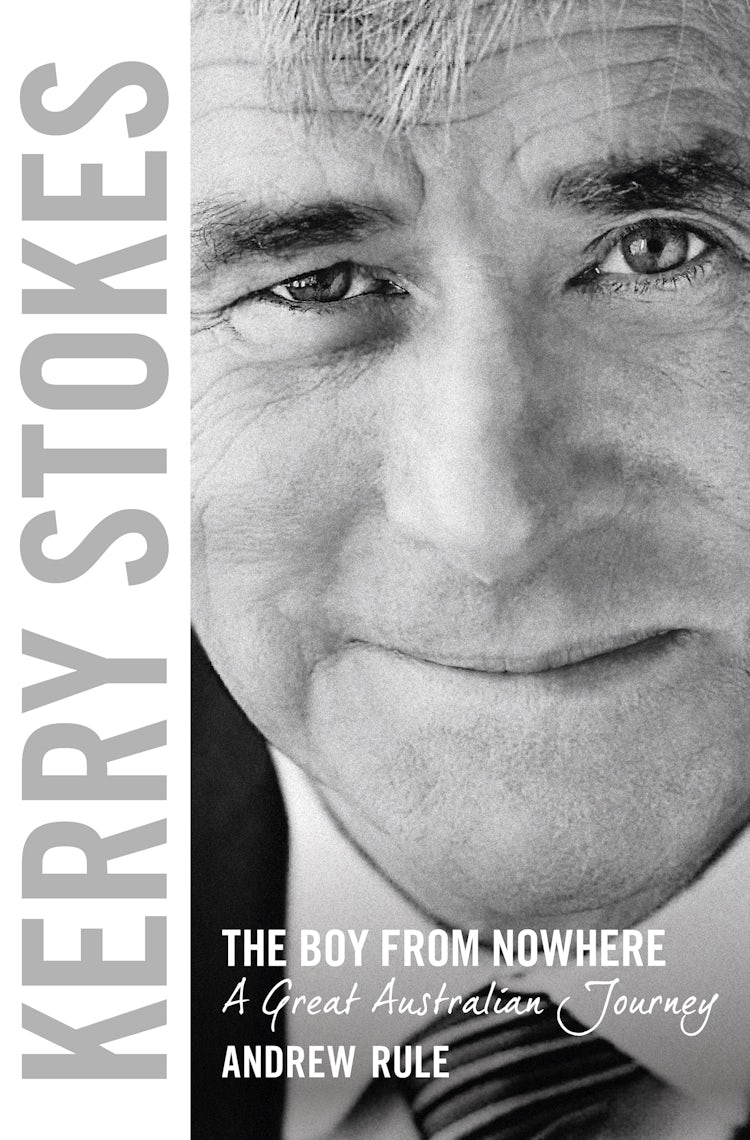 Cover image for Kerry Stokes: The Boy from Nowhere, isbn: 9781743097618