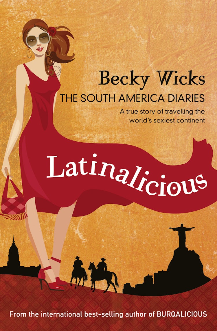 Cover image for Latinalicious: The South America Diaries, isbn: 9781743098295