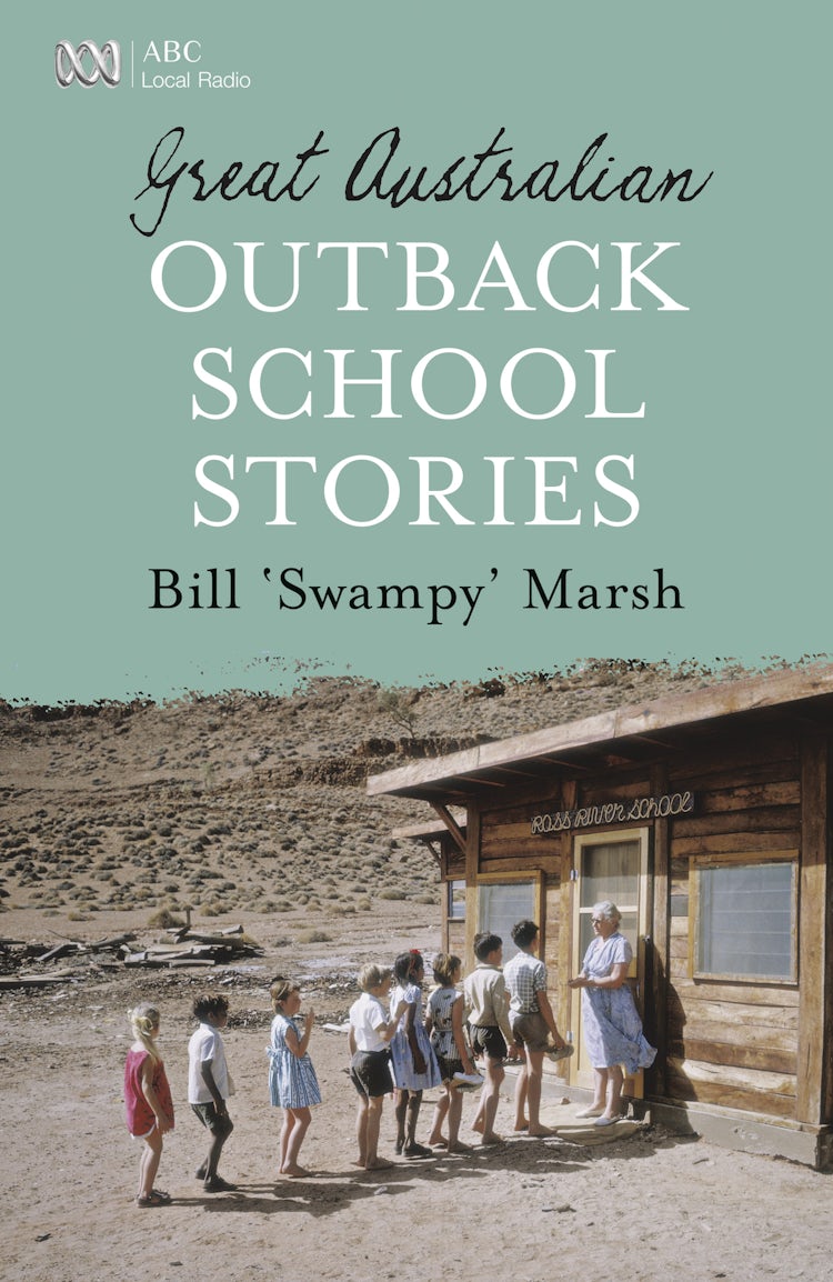 Cover image for Great Australian Outback School Stories, isbn: 9781743098622