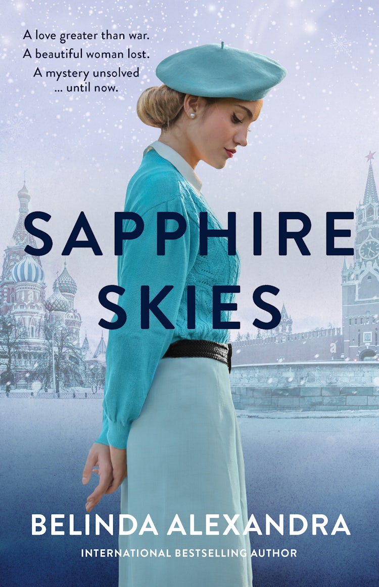 Cover image for Sapphire Skies: A thrilling love story from the bestselling historical fiction author of THE MYSTERY WOMAN, for readers of Mandy Robotham, Fiona McIntosh and Kirsty Manning, isbn: 9781743099117