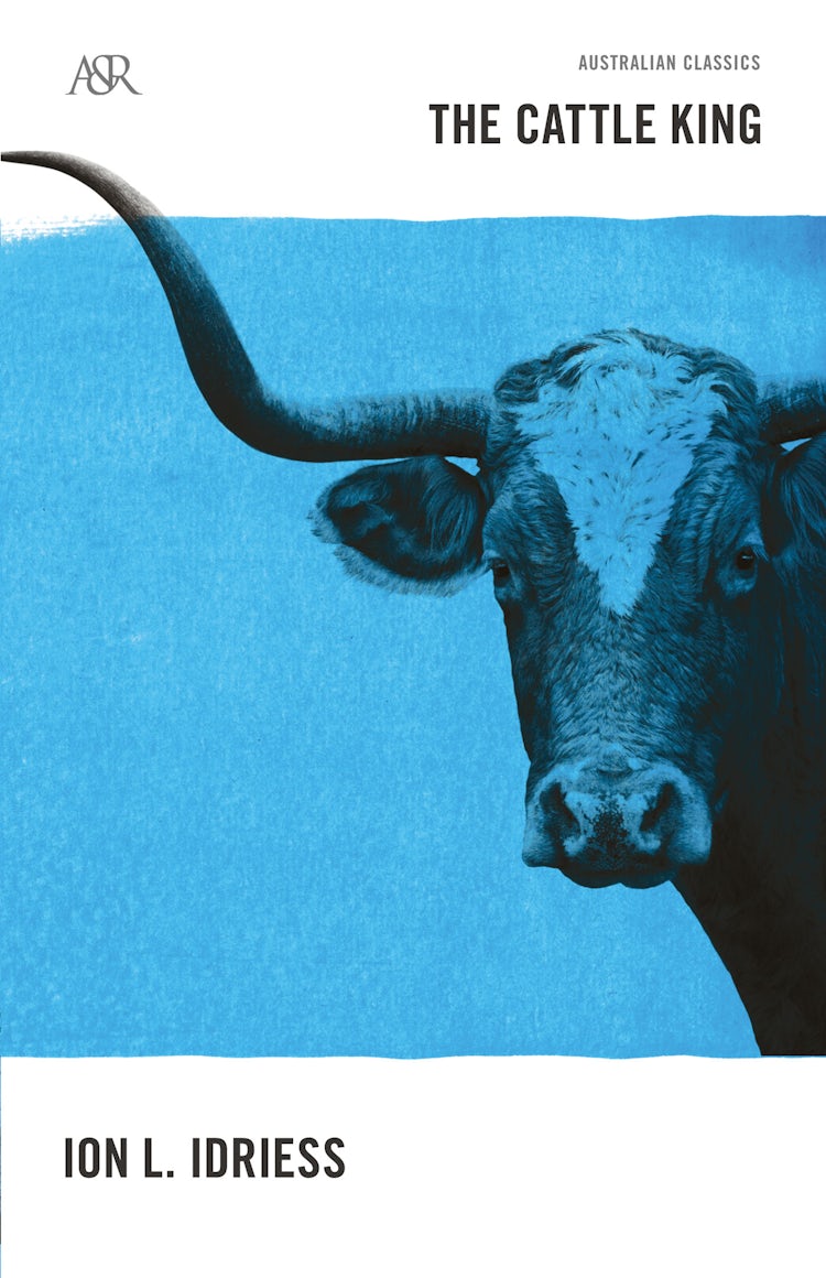 Cover image for The Cattle King, isbn: 9781743099322