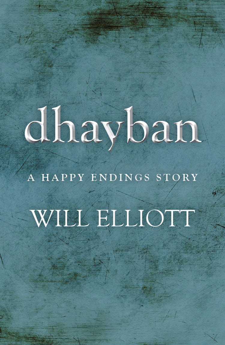 Cover image for Dhayban - A Happy Endings Story, isbn: 9781743099636
