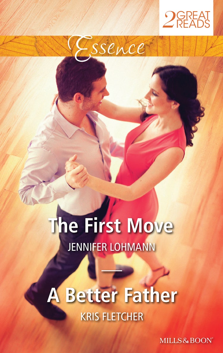 Cover image for The First Move/A Better Father, isbn: 9781743640777