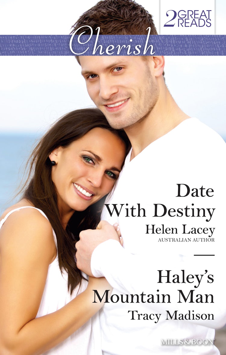 Cover image for Date With Destiny/Haley's Mountain Man, isbn: 9781743642740