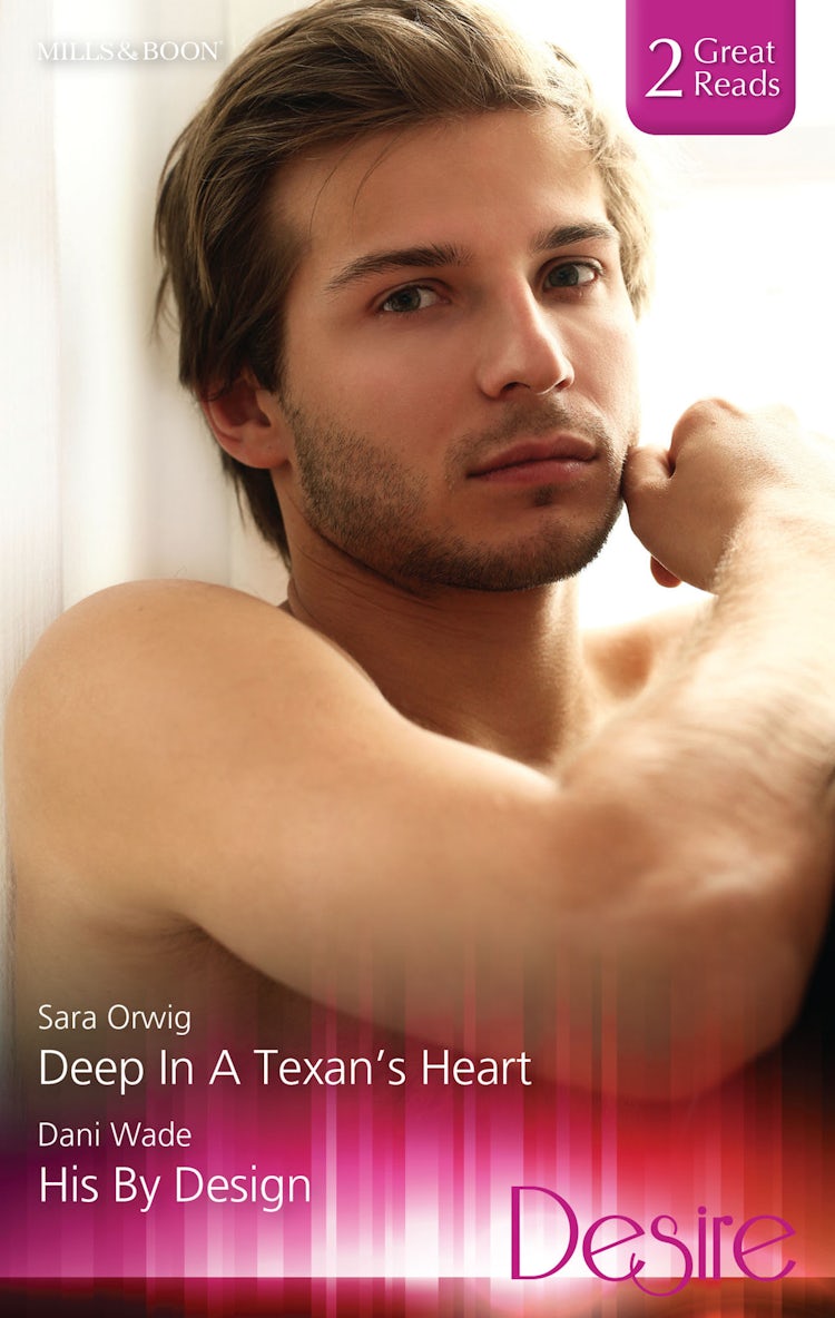 Cover image for Deep In A Texan's Heart/His By Design, isbn: 9781743643334