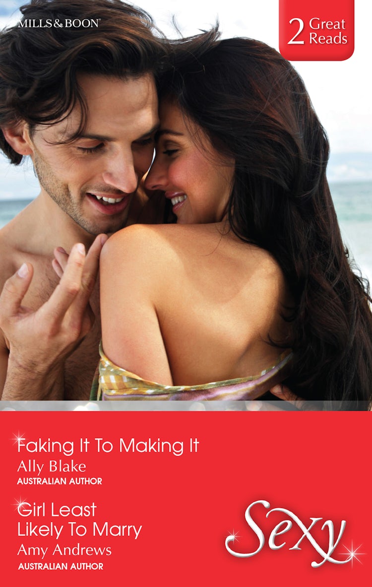 Cover image for Faking It To Making It/Girl Least Likely To Marry, isbn: 9781743643594