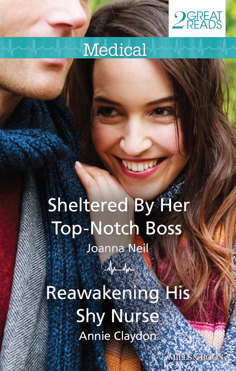 Cover image for Sheltered By Her Top-Notch Boss/Reawakening His Shy Nurse, isbn: 9781743643860