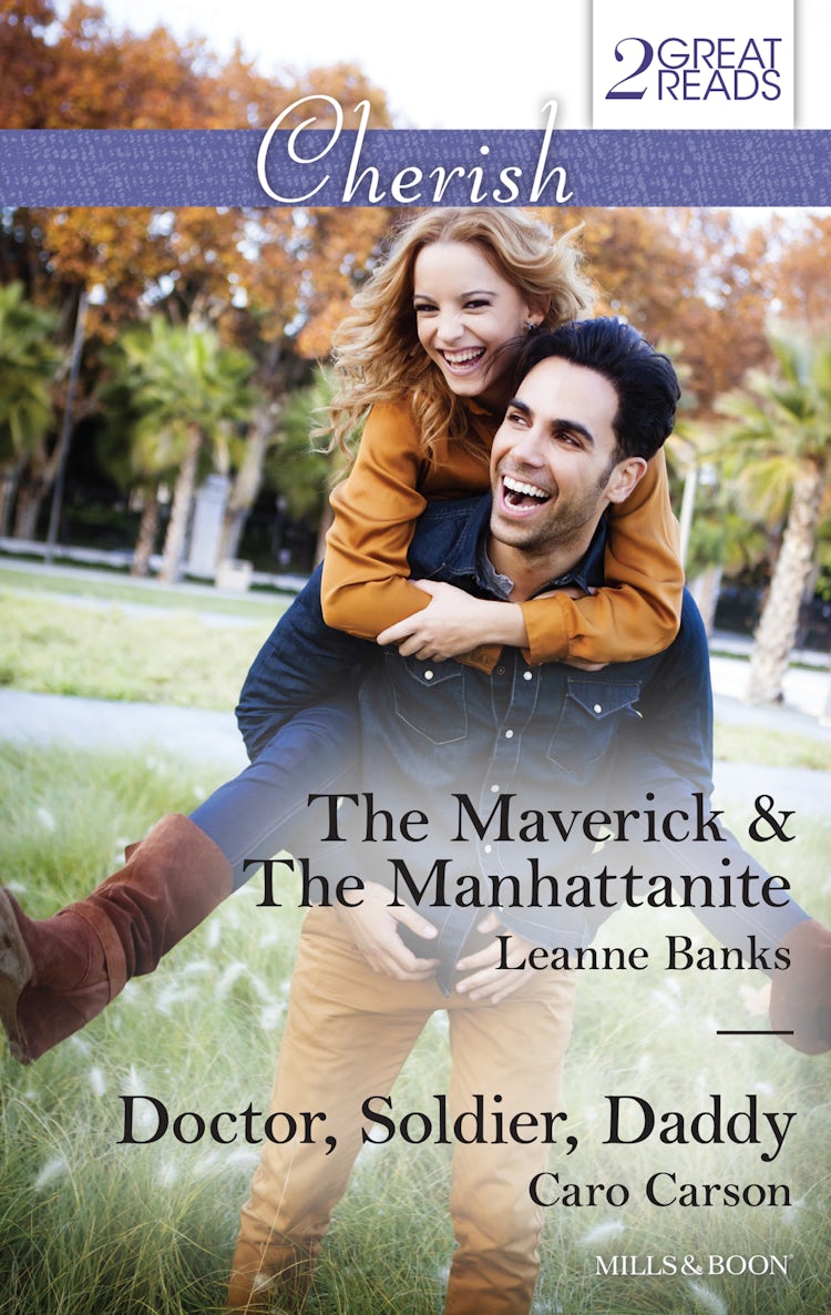 Cover image for The Maverick & The Manhattanite/Doctor, Soldier, Daddy, isbn: 9781743644171