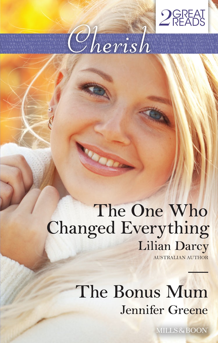 Cover image for The One Who Changed Everything/The Bonus Mum, isbn: 9781743644188