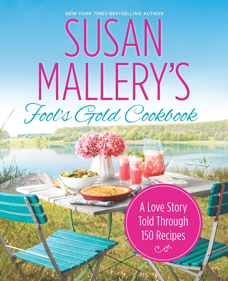 Cover image for Susan Mallery's Fool's Gold Cookbook, isbn: 9781743644294