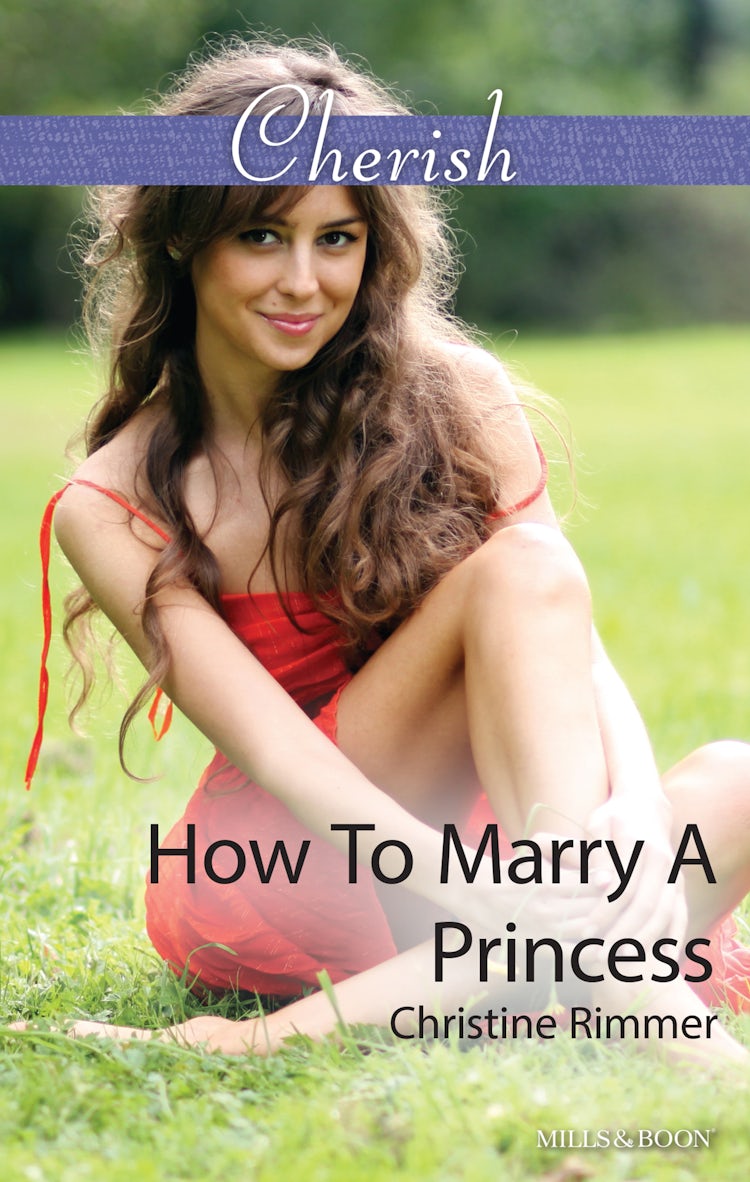 Cover image for How To Marry A Princess, isbn: 9781743646045