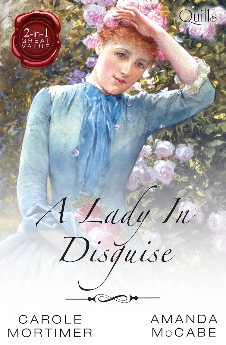 Cover image for Quills - A Lady In Disguise/Not Just A Wallflower/Running From Scandal, isbn: 9781743647851