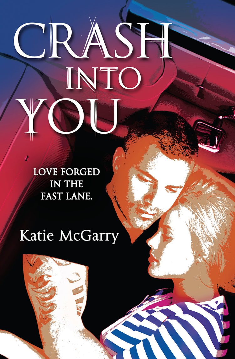 Cover image for Crash Into You, isbn: 9781743647882