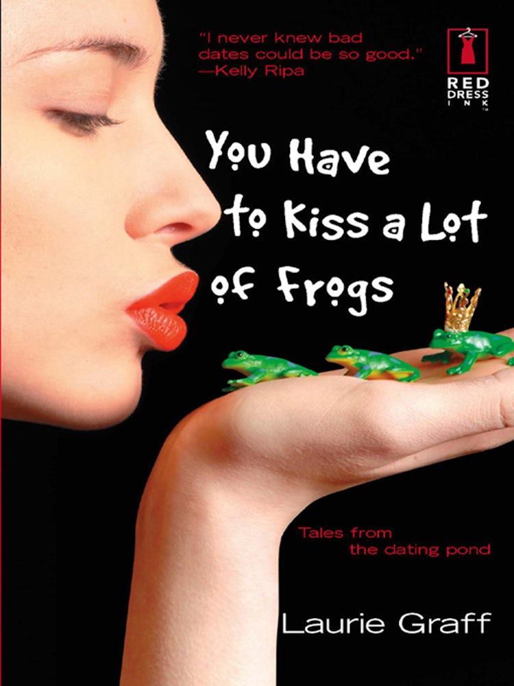 Cover image for You Have To Kiss A Lot Of Frogs, isbn: 9781743698198