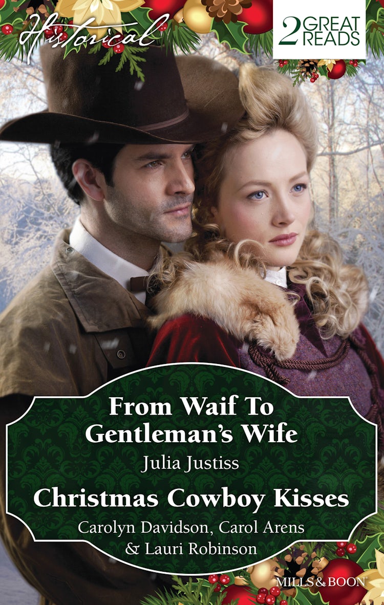 Cover image for From Waif To Gentleman's Wife/Christmas Cowboy Kisses, isbn: 9781760379896