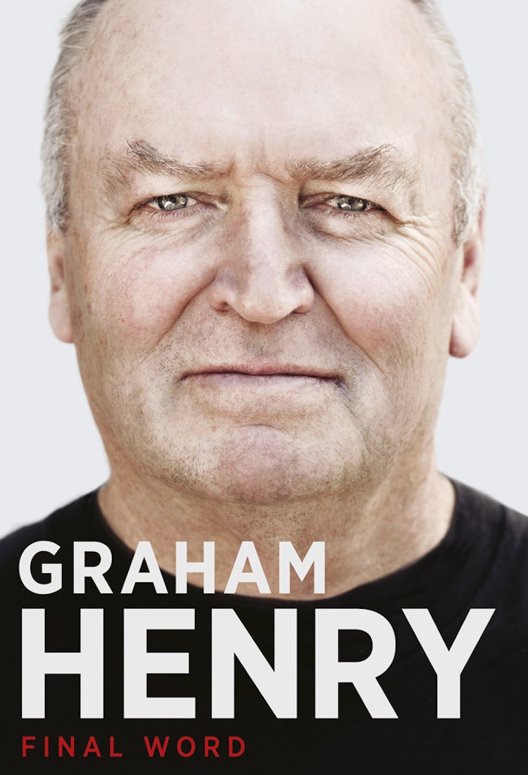 Cover image for Graham Henry: Final Word, isbn: 9781775490302