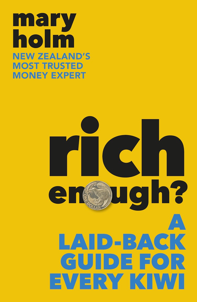 Cover image for Rich Enough?: A Laid-back Guide for Every Kiwi, isbn: 9781775491644