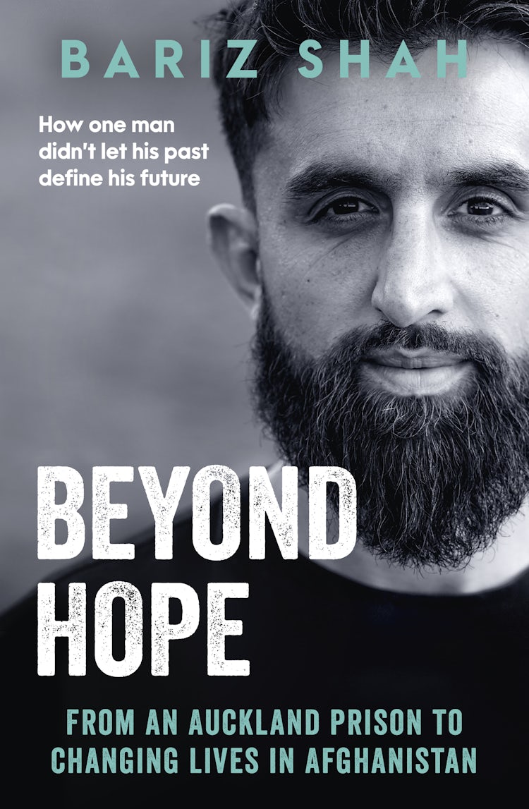 Cover image for Beyond Hope: From an Auckland prison to changing lives in Afghanistan, isbn: 9781775492641