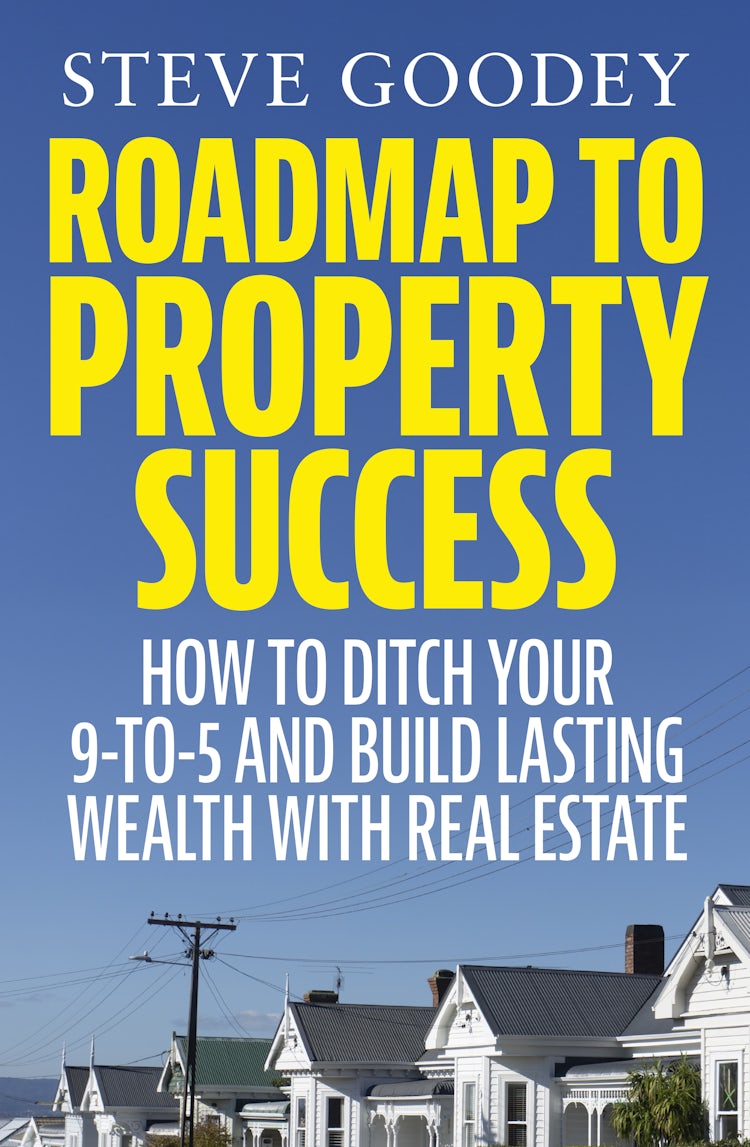Cover image for Roadmap to Property Success: How to ditch the 9-to-5 and build lasting wealth with real estate, isbn: 9781775493259