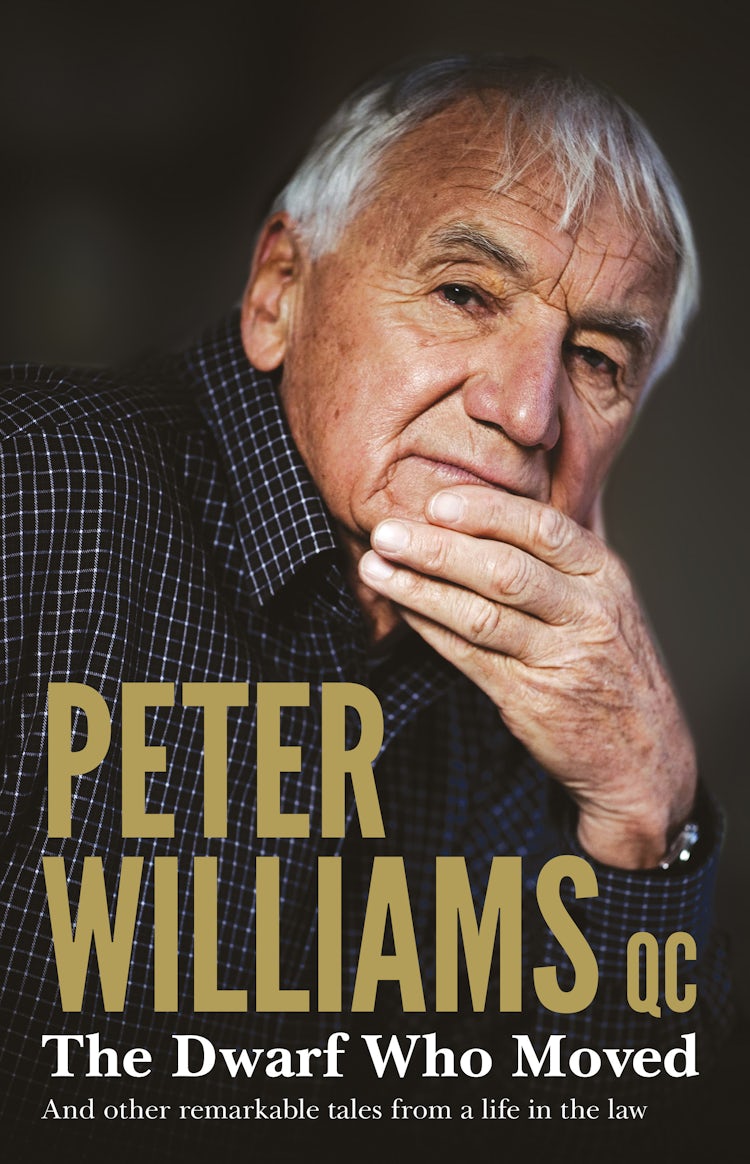 Cover image for The Dwarf Who Moved and Other Remarkable Tales From a Life in the Law, isbn: 9781775540915