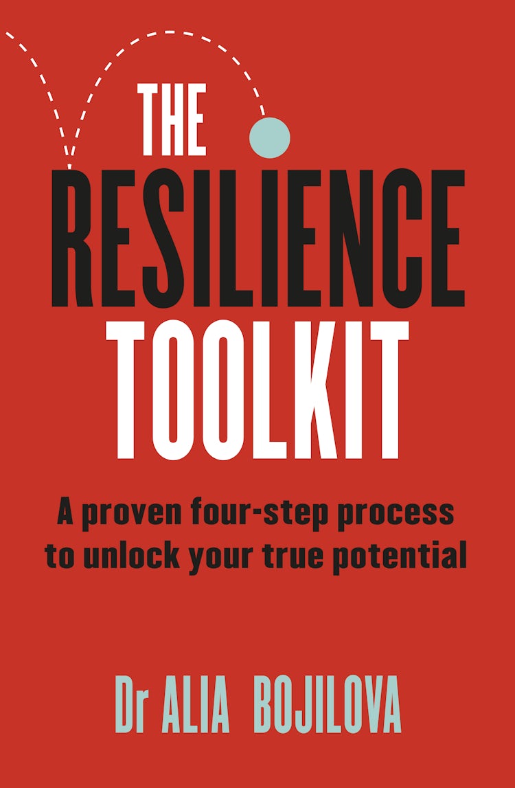 Cover image for The Resilience Toolkit: A proven four-step process to unlock your true potential and inspire confidence from a former SAS psychologist for fans of Ceri Evans, Ant Middleton, and David Goggins, isbn: 9781775542025