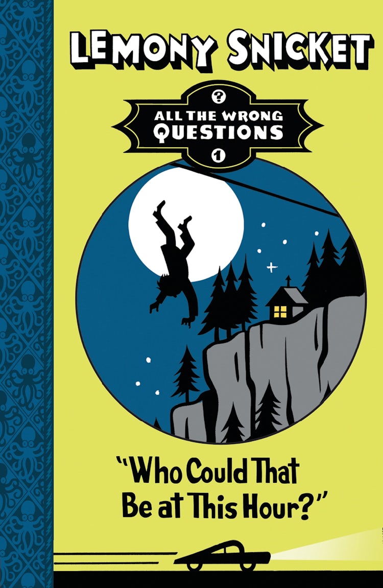 Cover image for Who Could That Be at This Hour? (All The Wrong Questions), isbn: 9781780311302