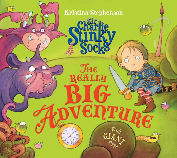 Cover image for Sir Charlie Stinky Socks: The Really Big Adventure, isbn: 9781780316574