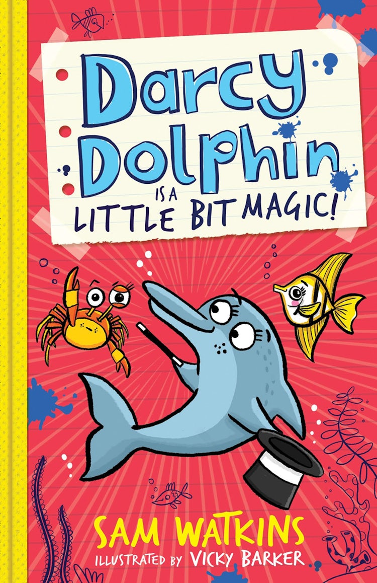 Cover image for Darcy Dolphin is a Little Bit Magic! (Darcy Dolphin), isbn: 9781780317571