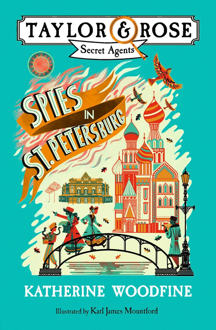 Cover image for Spies in St. Petersburg (Taylor and Rose Secret Agents), isbn: 9781780317991