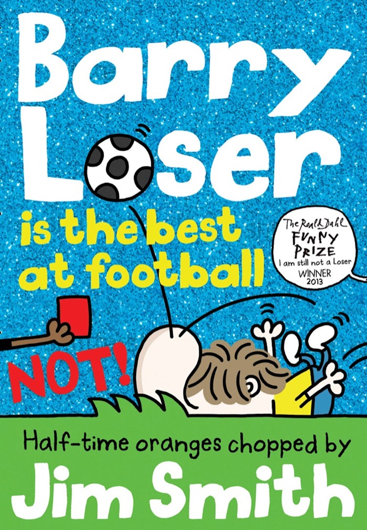 Cover image for Barry Loser is the best at football NOT! (Barry Loser), isbn: 9781780318035