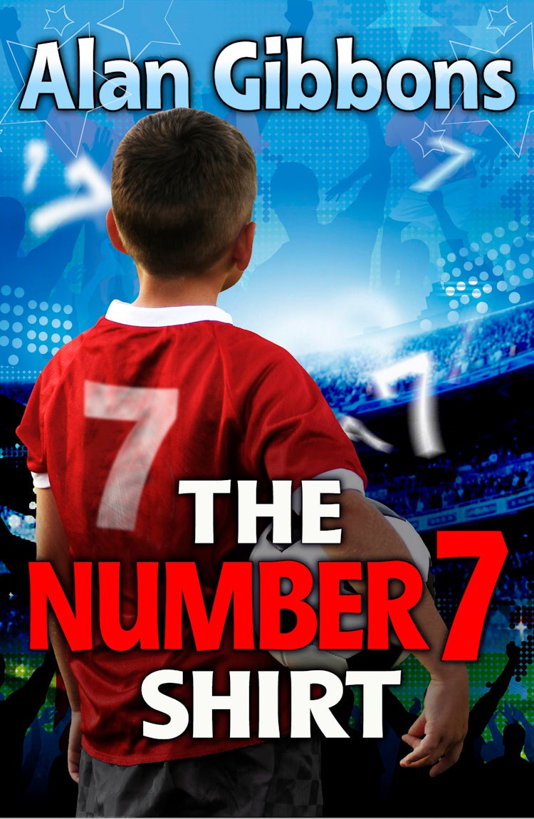 Cover image for The Number 7 Shirt, isbn: 9781781121337