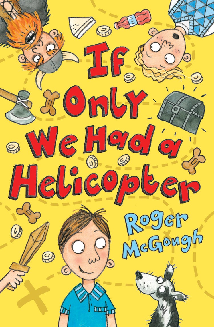 Cover image for If Only We Had A Helicopter, isbn: 9781781124635