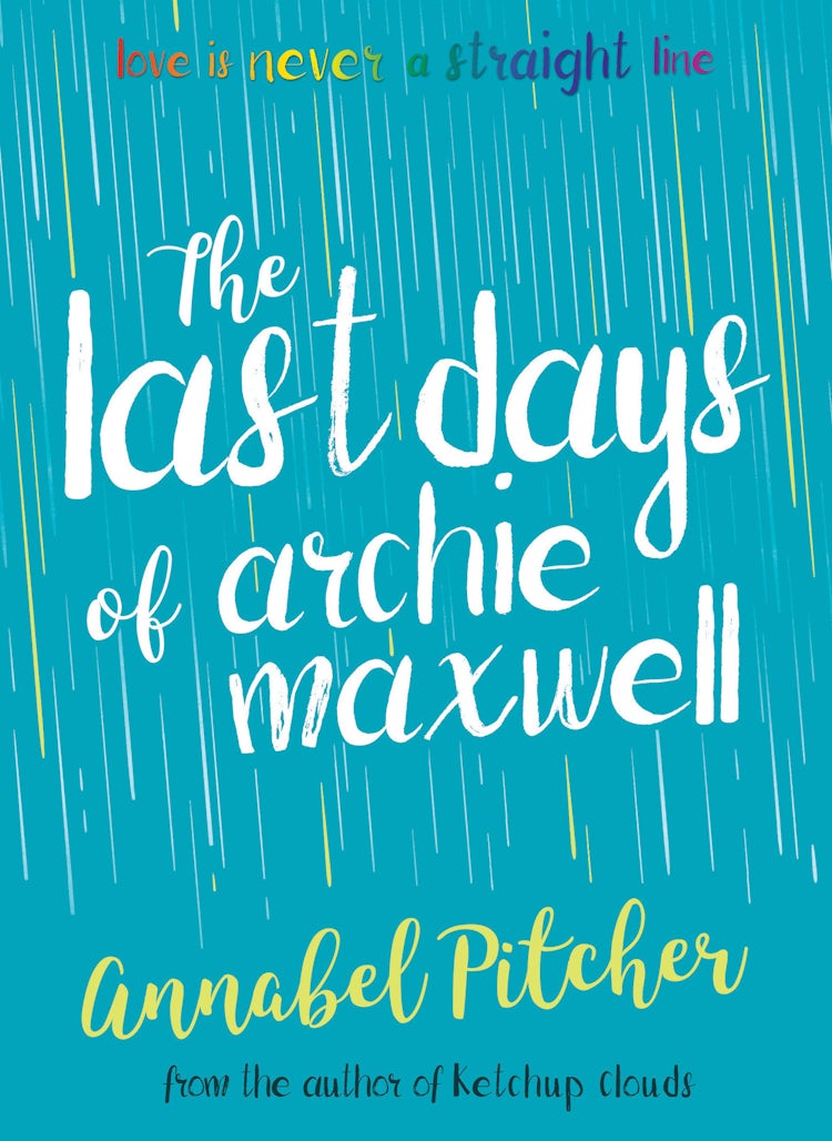 Cover image for The Last Days of Archie Maxwell, isbn: 9781781127285