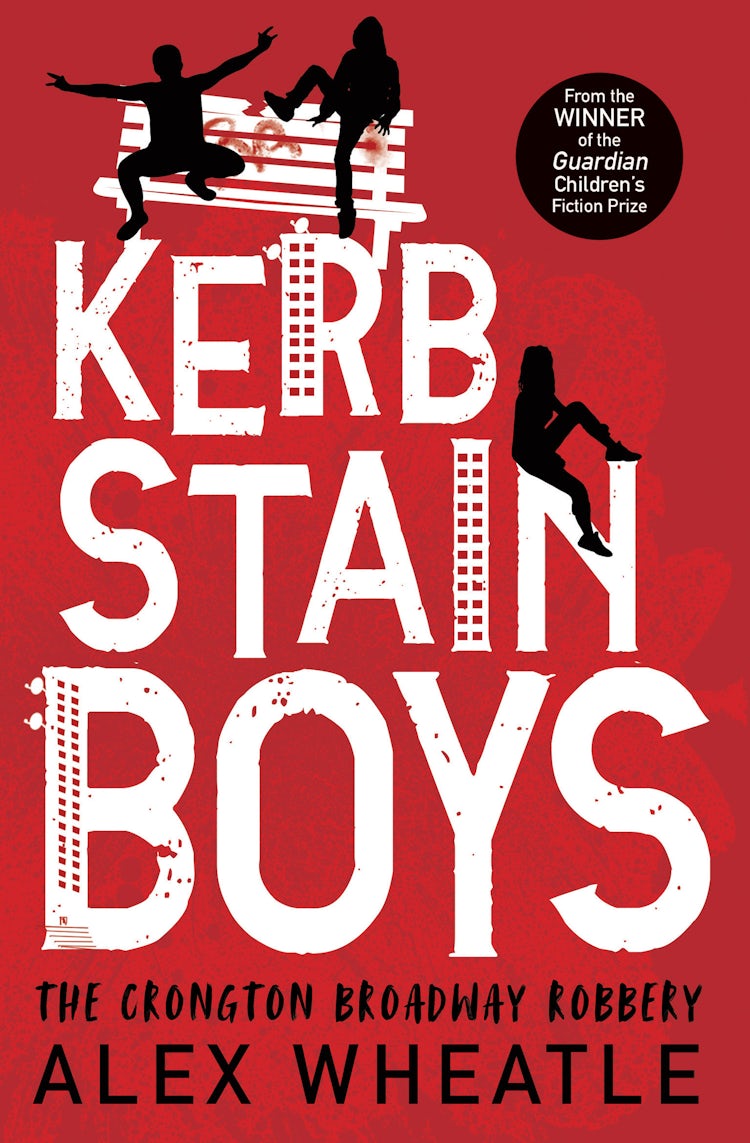 Cover image for Kerb Stain Boys: The Crongton Broadway Robbery, isbn: 9781781128091