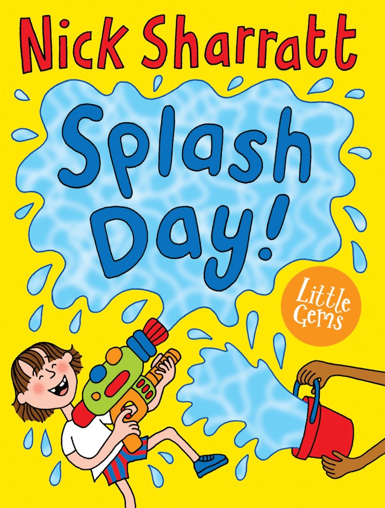Cover image for Splash Day!, isbn: 9781781128275