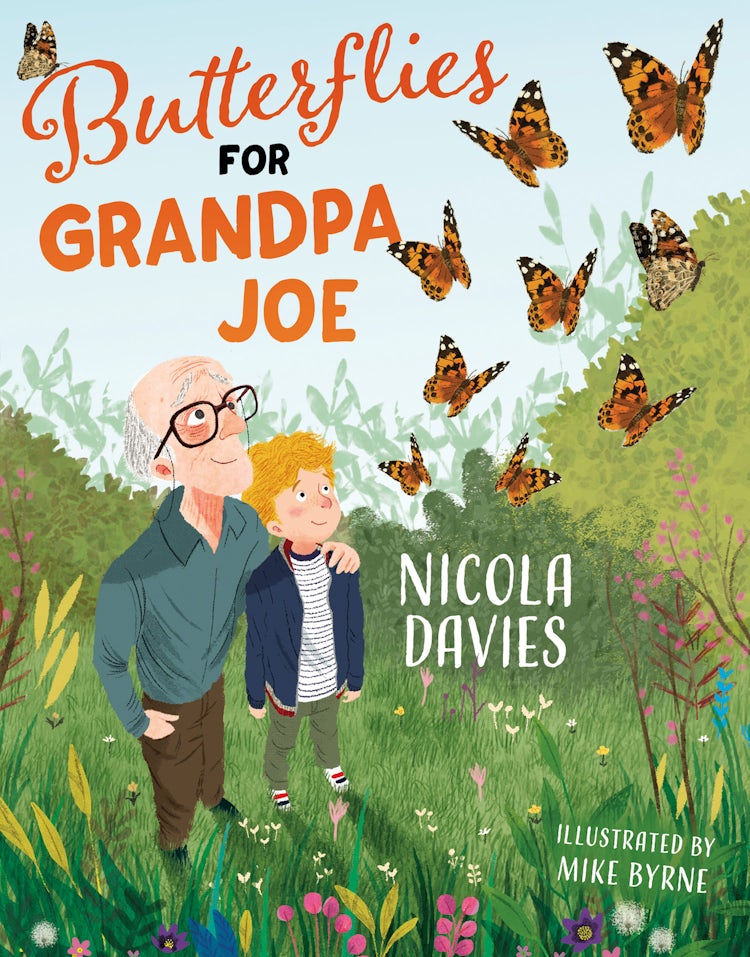 Cover image for Butterflies For Grandpa Joe, isbn: 9781781128824