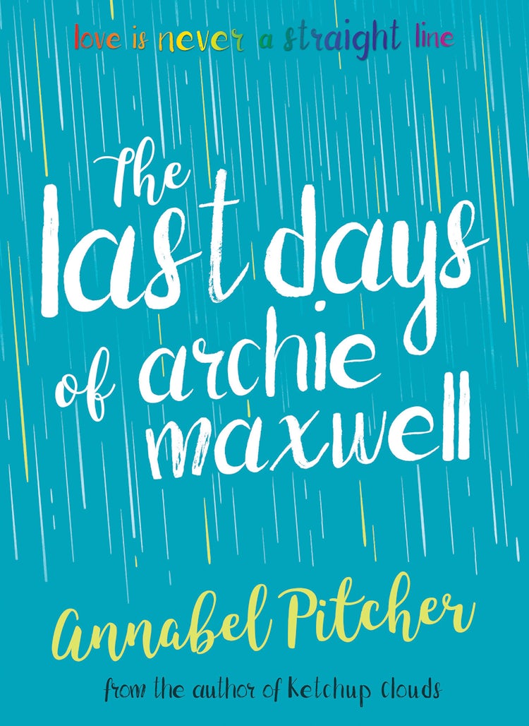 Cover image for The Last Days of Archie Maxwell, isbn: 9781781128923