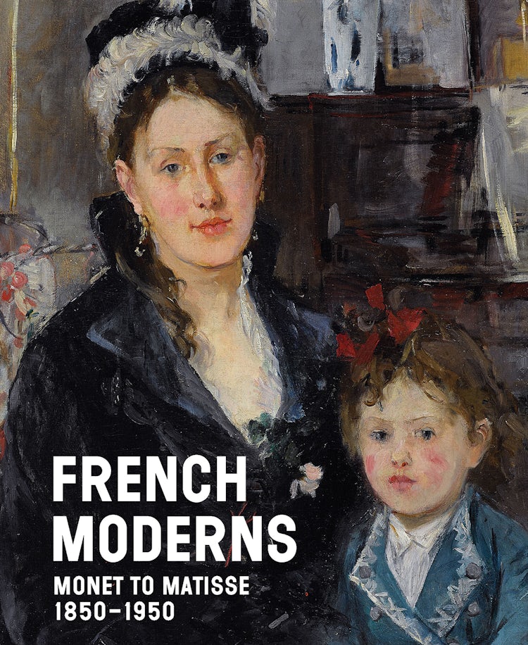 Cover image for French Moderns: Monet to Matisse 1850-1950, isbn: 9781785515996