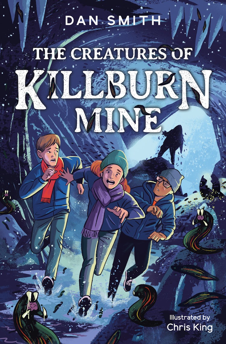 Cover image for The Creatures of Killburn Mine, isbn: 9781800902503