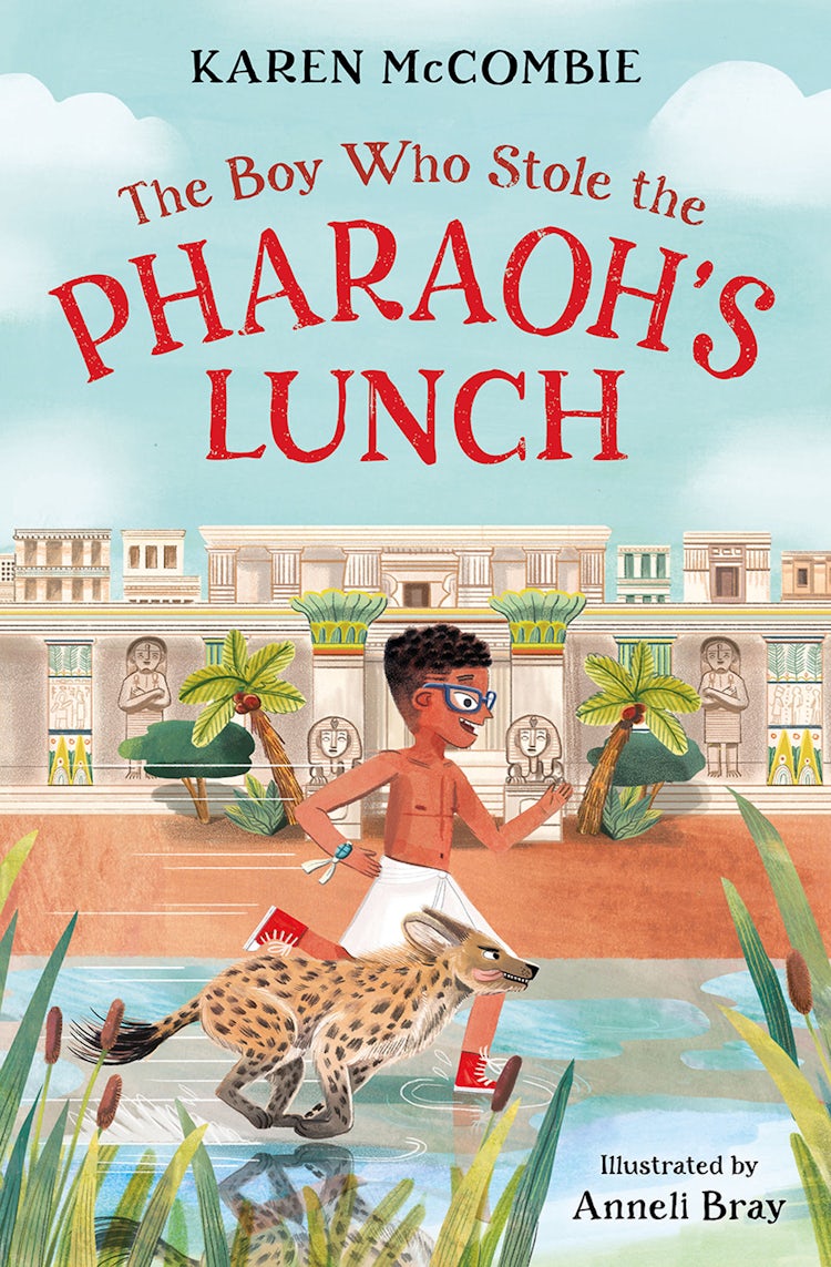 Cover image for The Boy Who Stole the Pharaoh's Lunch, isbn: 9781800902640