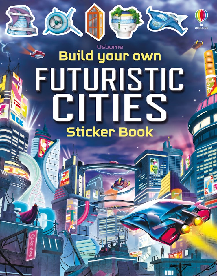 Cover image for Build Your Own Futuristic Cities Sticker Book, isbn: 9781803700755