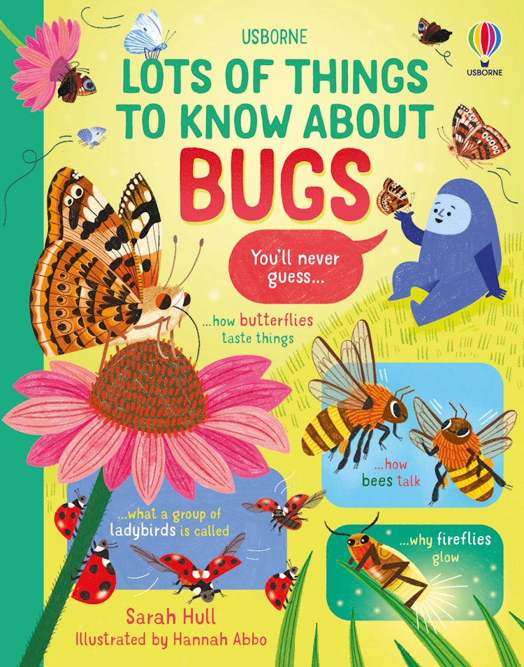 Cover image for Lots of Things to Know About Bugs, isbn: 9781805074403