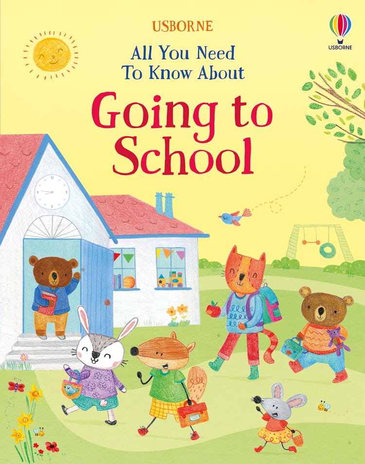 Cover image for All You Need to Know About Going to School, isbn: 9781805077060