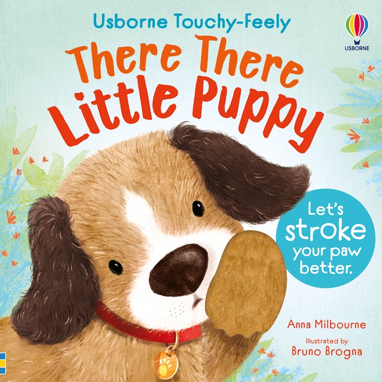 Cover image for There There Little Puppy: Usborne Touchy Feely Books, isbn: 9781805318835